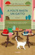 La ragazza che cercava un principe e il gatto che la innamorò - Eva Polanski