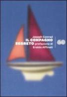 Il compagno segreto di Joseph Conrad edito da BUR Biblioteca Univ. Rizzoli
