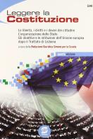 Leggere la Costituzione. Le libertà, i diritti e i doveri dei cittadini, l'organizzazione dello stato. Con espansione online. Per le Scuole superiori di Rosaria Amato edito da Simone per la Scuola