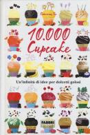 10.000 cupcake di Susanna Tee edito da Fabbri