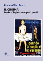 Il cinema. Fonte d'ispirazione per i poeti di Franca Olivo Fusco edito da Genesi Editrice