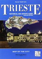 Trieste. Guida storico artistica. Ediz. inglese di Marzia Vidulli Torlo edito da Fachin