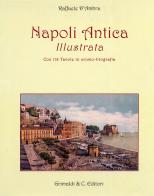 Napoli antica di Raffaele D'Ambra edito da Grimaldi & C.