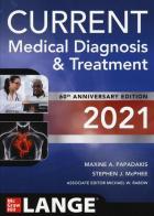 Current medical diagnosis & treatment edito da McGraw-Hill Education