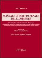 Manuale di diritto penale dell'ambiente di Luca Ramacci edito da CEDAM
