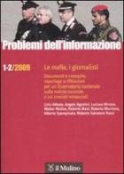 Problemi dell'informazione (2009) vol. 1-2 edito da Il Mulino