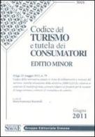 Codice del turismo e tutela dei consumatori. Ediz. minore edito da Edizioni Giuridiche Simone