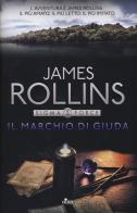 Il marchio di Giuda di James Rollins edito da Nord
