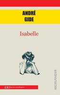 Isabelle di André Gide edito da Edizioni Clandestine