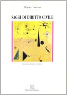 Saggi di diritto civile di Biagio Grasso edito da Edizioni Scientifiche Italiane
