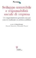 Sviluppo sostenibile e responsabilità sociale di impresa. Un inquadramento generale con casi concreti realizzati in ambito pubblico edito da Guerini e Associati