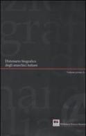 Dizionario biografico degli anarchici italiani vol.1 edito da BFS Edizioni