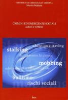 Crimini ed emergenze sociali. Autori e vittime di Nicola Malizia edito da Krea