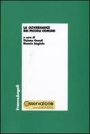 La governance dei piccoli comuni edito da Franco Angeli