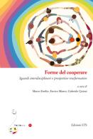 Forme del cooperare. Sguardi interdisciplinari e prospettive trasformative edito da Edizioni ETS