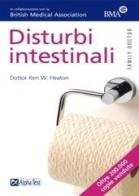 Disturbi intestinali di Ken W. Heaton edito da Alpha Test