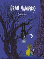 Gran vampiro vol.1 di Joann Sfar edito da Logos