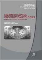 Lezioni di clinica odontostomatologica di Antonio Infantino edito da Ariesdue
