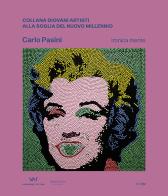 Carlo Pasini. Ironica mente. Ediz. italiana e inglese di Carlo Pasini edito da Manfredi Edizioni