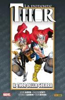 La vita e la morte della potente Thor vol.6 di Jason Aaron edito da Panini Comics
