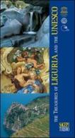 The treasures of Liguria and the Unesco edito da SAGEP