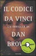 Il Codice da Vinci. Ediz. a caratteri grandi di Dan Brown edito da Mondadori