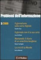 Problemi dell'informazione (2009) vol.3 edito da Il Mulino