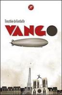 Vango. Tra cielo e terra vol.1 di Timothée de Fombelle edito da San Paolo Edizioni