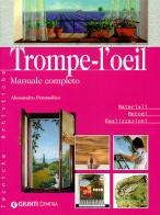 Trompe-l'oeil. Manuale completo di Alessandro Pennasilico edito da Demetra