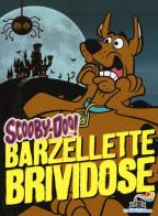 Barzellette brividose di Scooby-Doo edito da Piemme