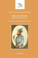 Giro del mondo vol.3 di Giovanni Francesco Gemelli Careri edito da Universitalia