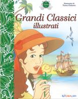 Grandi classici illustrati di Tiziano Giulianini edito da Crealibri