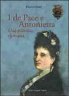 I De Pace e Antonietta. Un patriota ritrovata di Federico Natali edito da Congedo
