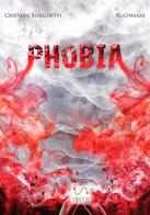 Phobia di Cristian Borghetti, Kuchisake edito da StreetLib