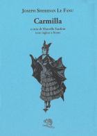 Carmilla. Testo inglese a fronte di Joseph Sheridan Le Fanu edito da La Vita Felice