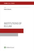 Institutions of EU law di Roberto Baratta edito da CEDAM