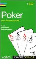 Poker di Riccardo Meggiato edito da Apogeo