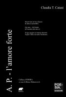 Ancora prima. L'amore forte di Claudia T. Catani edito da Bertoni Editore