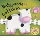 Babypuzzle fattoria. Libro puzzle edito da Emme Edizioni