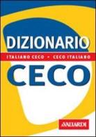 Dizionario di ceco. Italiano-ceco. Ceco-italiano di Marie Machová Turcato edito da Vallardi A.