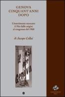 Genova cinquant'anni dopo. Il MSI dalle origini al congresso del 1960 di Jacopo Cellai edito da Sassoscritto
