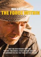 The force within di Max Calderan edito da Youcanprint