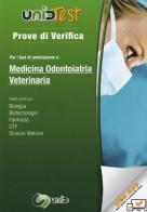 Prove di verifica per i test di ammissione a medicina, odontoiatria, veterinaria. Con aggiornamento online edito da UnidTest