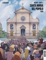 Santa Maria del Popolo. Roma. Guida a fumetti. Ediz. tedesca di Andrea Meucci edito da Kleiner Flug