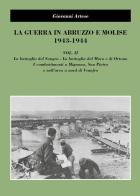 La guerra in Abruzzo e Molise 1943-1944 vol.2 di Giovanni Artese edito da Youcanprint