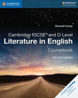 Cambridge IGCSE and O level. Literature in english. Coursebook. Per le Scuole superiori. Con espansione online di Carey Russell edito da Cambridge