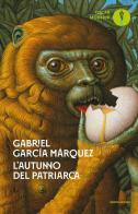 L' autunno del patriarca di Gabriel García Márquez edito da Mondadori