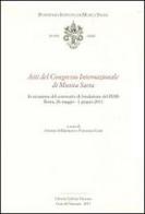 Atti del Congresso Internazionale di musica sacra. In occasione del centenario di fondazione del PIMS edito da Libreria Editrice Vaticana