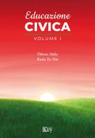 Educazione civica. Per il biennio delle Scuole superiori vol.1 di Vittorio Italia, Marta De Vita edito da Key Editore