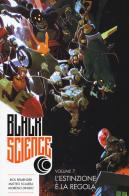 Black science vol.7 di Rick Remender, Matteo Scalera, Moreno Dinisio edito da Bao Publishing